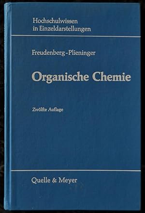 Imagen del vendedor de Organische Chemie - Hochschulwissen in Einzeldarstellungen a la venta por Alte Spiele  Modernes Spiele-Antiquariat