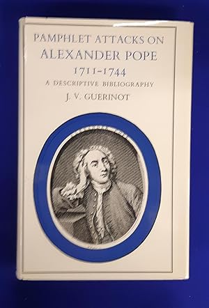 Seller image for Pamphlet Attacks on Alexander Pope 1711-1744 : A Descriptive Bibliography . for sale by Wykeham Books