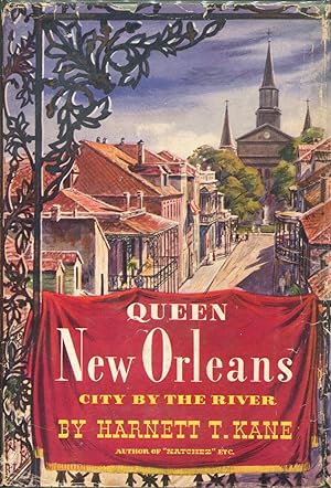 Queen New Orleans; City by the River