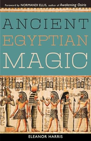 Seller image for Ancient Egyptian Magic for sale by GreatBookPrices
