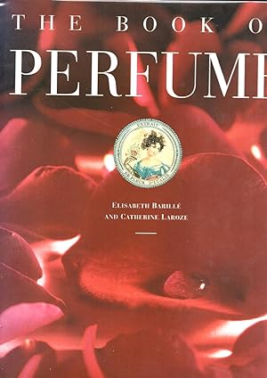 Image du vendeur pour The book of Perfume mis en vente par JP Livres