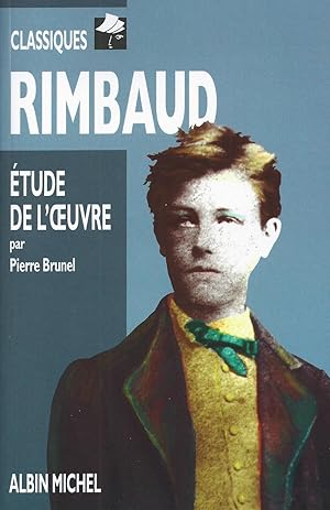 Image du vendeur pour Rimbaud - tude de l'oeuvre mis en vente par Fellner Art Books