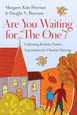 Bild des Verkufers fr Are You Waiting for "The One"?: Cultivating Realistic, Positive Expectations for Christian Marriage (Paperback or Softback) zum Verkauf von BargainBookStores