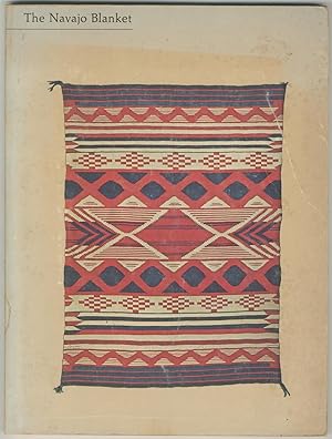 Seller image for (Exhibition catalog): The Navajo Blanket for sale by Between the Covers-Rare Books, Inc. ABAA
