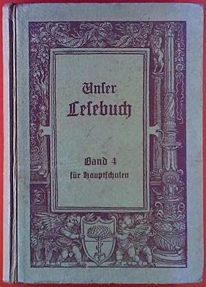 Seller image for Unser Lesebuch BAND 4 fr Hauptschulen. Lesestoffe fr die sterreichischen Hauptschulen. for sale by biblion2