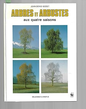 Image du vendeur pour Arbres et arbustes aux quatre saisons mis en vente par Bouquinerie Le Fouineur