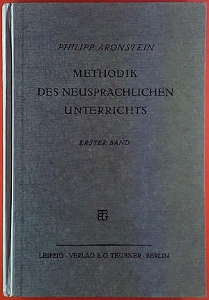 Seller image for Methodik des neusprachlichen Unterrichts. Erster Band. for sale by biblion2