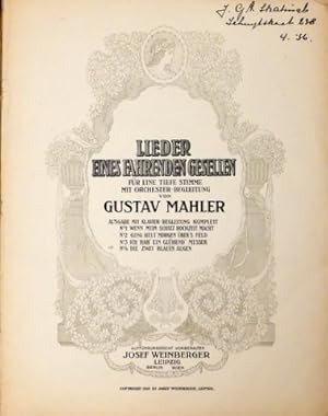 Bild des Verkufers fr Lieder eines fahrenden Gesellen fr eine tiefe Stimme mit Orchester-Begleitung. Ausgabe mit Klavier-Begleitung komplett zum Verkauf von Paul van Kuik Antiquarian Music