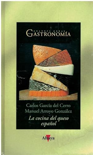 Imagen del vendedor de La cocina del queso espaol (NUEVO) a la venta por Librera Dilogo