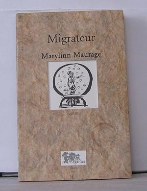 Seller image for Migrateur for sale by Librairie Albert-Etienne