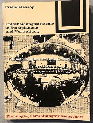 Seller image for Entscheidungsstrategie in Stadtplanung und Verwaltung (Bauwelt-Fundamente; Band 36) for sale by Antiquariat Bernhard