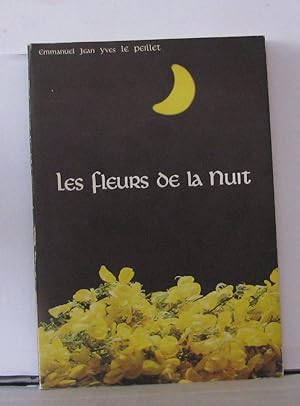 Imagen del vendedor de Les fleurs de la nuit a la venta por Librairie Albert-Etienne