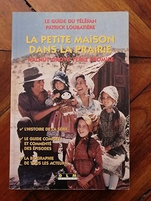 La petite maison dans la prairie Guide du téléfan 1998 - LOUBATIERE Patrick - Episodes Acteurs Sy...