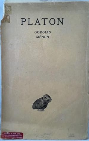 Image du vendeur pour Oeuvres compltes. Tome III, 2e partie: Gorgias, Mnon mis en vente par Great Expectations Rare Books