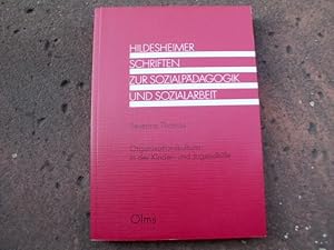 Imagen del vendedor de Organisationskulturen in der Kinder- und Jugendhilfe. Interpretations- und Handlungsmuster bei Trgern ambulanter Hilfen zur Erziehung im Vergleich. Mit 23 Abbildungen. (= Hildesheimer Schriften zur Sozialpdagogik und Sozialarbeit. Herausgegeben von Udo Wilken und Friedhelm Vahsen, Band 19). a la venta por Versandantiquariat Abendstunde