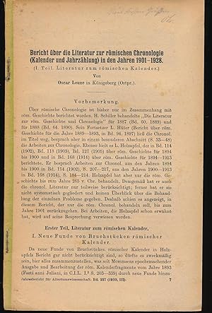 Bild des Verkufers fr Bericht ber die LIteratur zur rmischen Chronologie (Kalender und Jahrzhlung) in den Jahren 1901-1928;"(I. Teil. Literatur zum rmischen Kalender.); aus: Jahresbericht fr Altertumswissenschaft. Band 227 (1930, III)." zum Verkauf von Antiquariat Kastanienhof