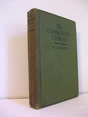 Seller image for The Changeless Christ and Other Sermons for sale by Lily of the Valley Books