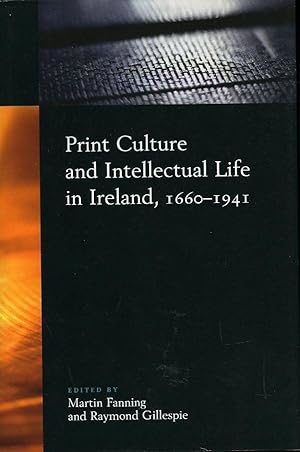 Print Culture and Intellectual Life in Ireland, 1660-1941