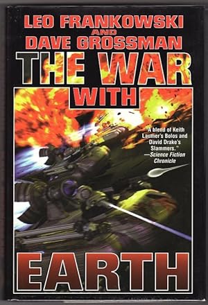 Image du vendeur pour The War with Earth by Leo Frankowski & Dave Grossman (First Edition) mis en vente par Heartwood Books and Art