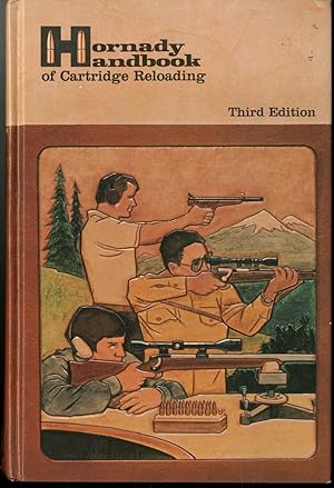 Hornady Handbook of Cartridge Reloading Third Edition