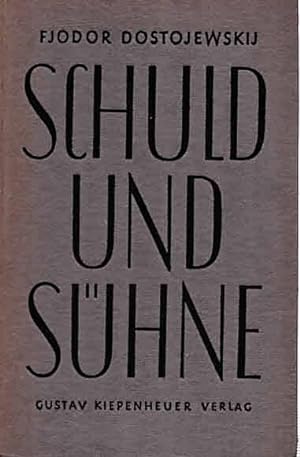 Seller image for Schuld und Shne. Deutsch von Alexander Eliasberg. for sale by Antiquariat & Buchhandlung Rose