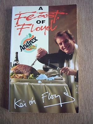 Seller image for A Feast of Floyd for sale by Soin2Books