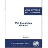 Seller image for Well Completion Methods, Lesson 4 for sale by eCampus