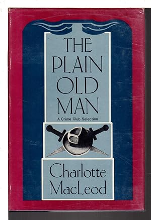 Seller image for THE PLAIN OLD MAN. for sale by Bookfever, IOBA  (Volk & Iiams)