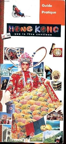 Seller image for Guide pratique Hong Kong que la fte continue for sale by Le-Livre
