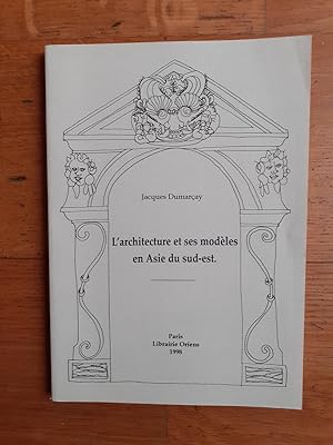 Seller image for L architecture et ses modles en Asie du sud-est. for sale by Librairie Sainte-Marie