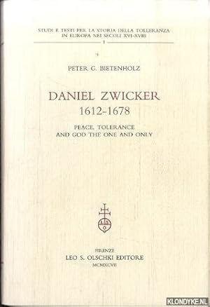Imagen del vendedor de Daniel Zwicker 1612-1678. Peace, Tolerance and God the One and Only a la venta por Klondyke