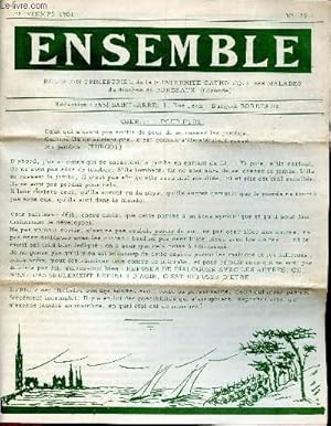 Imagen del vendedor de Ensemble Bulletin trimestriel de la fraternit catholique des malades du diocse de Bordeaux. N17 Printemps 1961 a la venta por Le-Livre