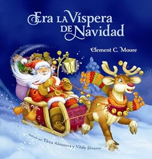 Seller image for Era La Vispera de Navidad (Twas The Night Before Christmas, Spanish Edition) by Moore, Clement C. [Hardcover ] for sale by booksXpress
