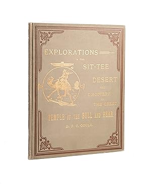 Image du vendeur pour Explorations in the Sit-Tee Desert: Being a Comic Account of the Supposed Discovery of the Ruins of the London Stock Exchange Some 200 Years Hence mis en vente par Maggs Bros. Ltd ABA, ILAB, PBFA, BA