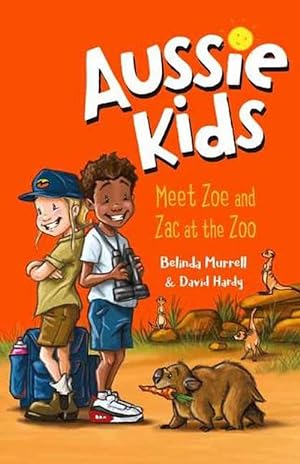 Seller image for Aussie Kids: Meet Zoe and Zac at the Zoo (Paperback) for sale by Grand Eagle Retail