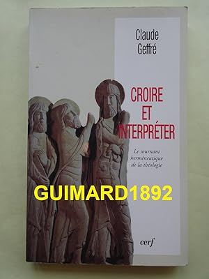 Croire et interpréter