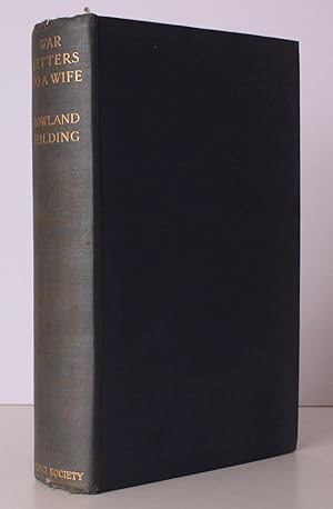 Imagen del vendedor de War Letters to a Wife. France and Flanders, 1915-1919. [Second Impression.] BRIGHT, CLEAN COPY a la venta por Island Books