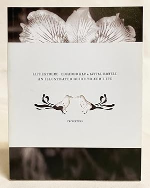 Bild des Verkufers fr Life Extreme: An Illustrated Guide to New Life zum Verkauf von Exquisite Corpse Booksellers