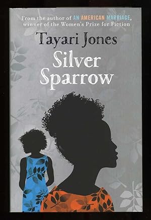 Seller image for Silver Sparrow; SIGNED 1st/1st for sale by Blaeberry Books