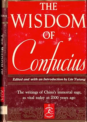 Bild des Verkufers fr The Wisodm of Confucius zum Verkauf von Kenneth Mallory Bookseller ABAA