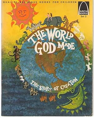 Seller image for The World God Made: The Story Of Creation Genesis 1-2 for Children for sale by Dan Glaeser Books