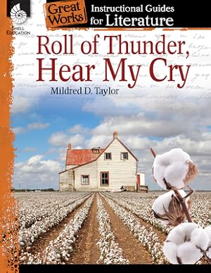 Seller image for Roll of Thunder, Hear My Cry: An Instructional Guide for Literature: An Instructional Guide for Literature (Paperback or Softback) for sale by BargainBookStores