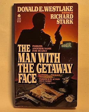 Seller image for Man With the Getaway Face for sale by Anthony Clark