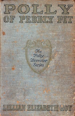 Seller image for Polly of Pebbly Pit (Polly Brewster) for sale by Kayleighbug Books, IOBA