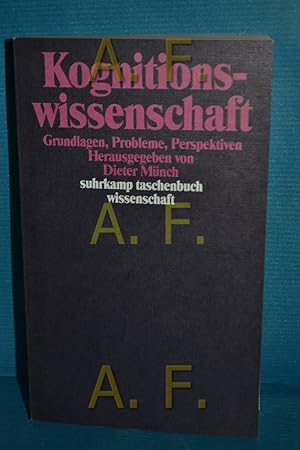 Seller image for Kognitionswissenschaft : Grundlagen, Probleme, Perspektiven. Suhrkamp-Taschenbuch Wissenschaft 989. for sale by Antiquarische Fundgrube e.U.