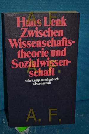 Seller image for Zwischen Wissenschaftstheorie und Sozialwissenschaft. Suhrkamp-Taschenbuch Wissenschaft 637 for sale by Antiquarische Fundgrube e.U.