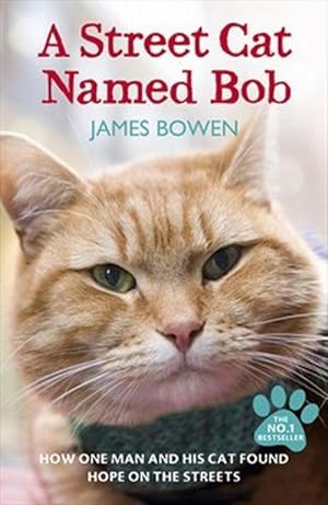 Bild des Verkufers fr A Street Cat Named Bob zum Verkauf von BuchWeltWeit Ludwig Meier e.K.