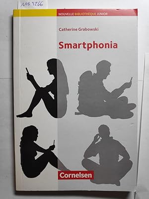 Grabowski, Catherine: Smartphonia;