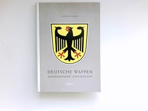 Deutsche Wappen Bundesrepublik Deutschland : Bd. 1., Die Landkreiswappen. [Zeichn. von Max Reinhart]