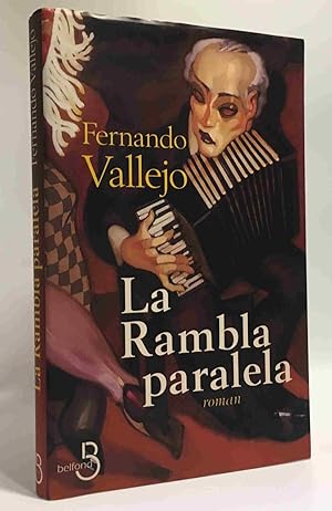 Seller image for La Rambla Paralela for sale by crealivres